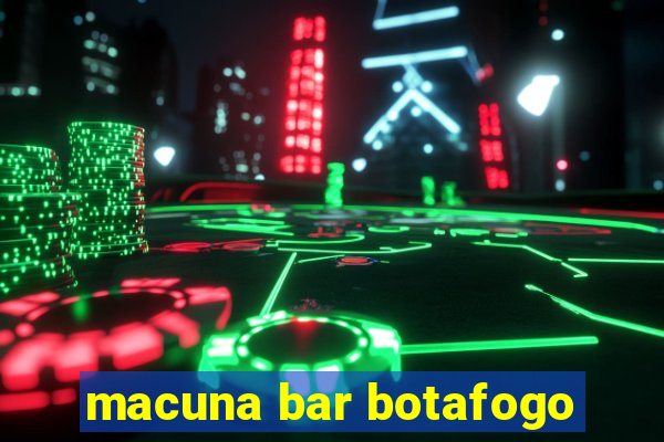 macuna bar botafogo